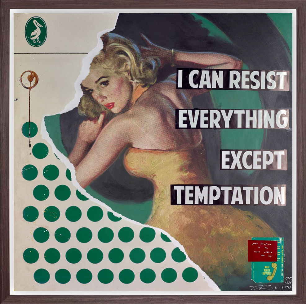 I Can Resist Everything Except Temptation