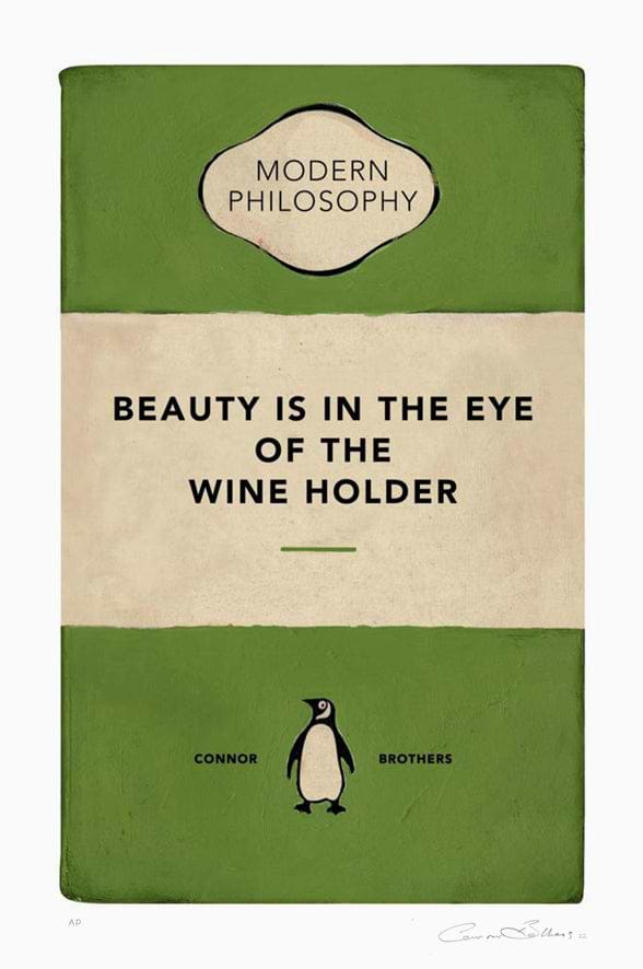Beauty is in the Eye of the Wine Holder