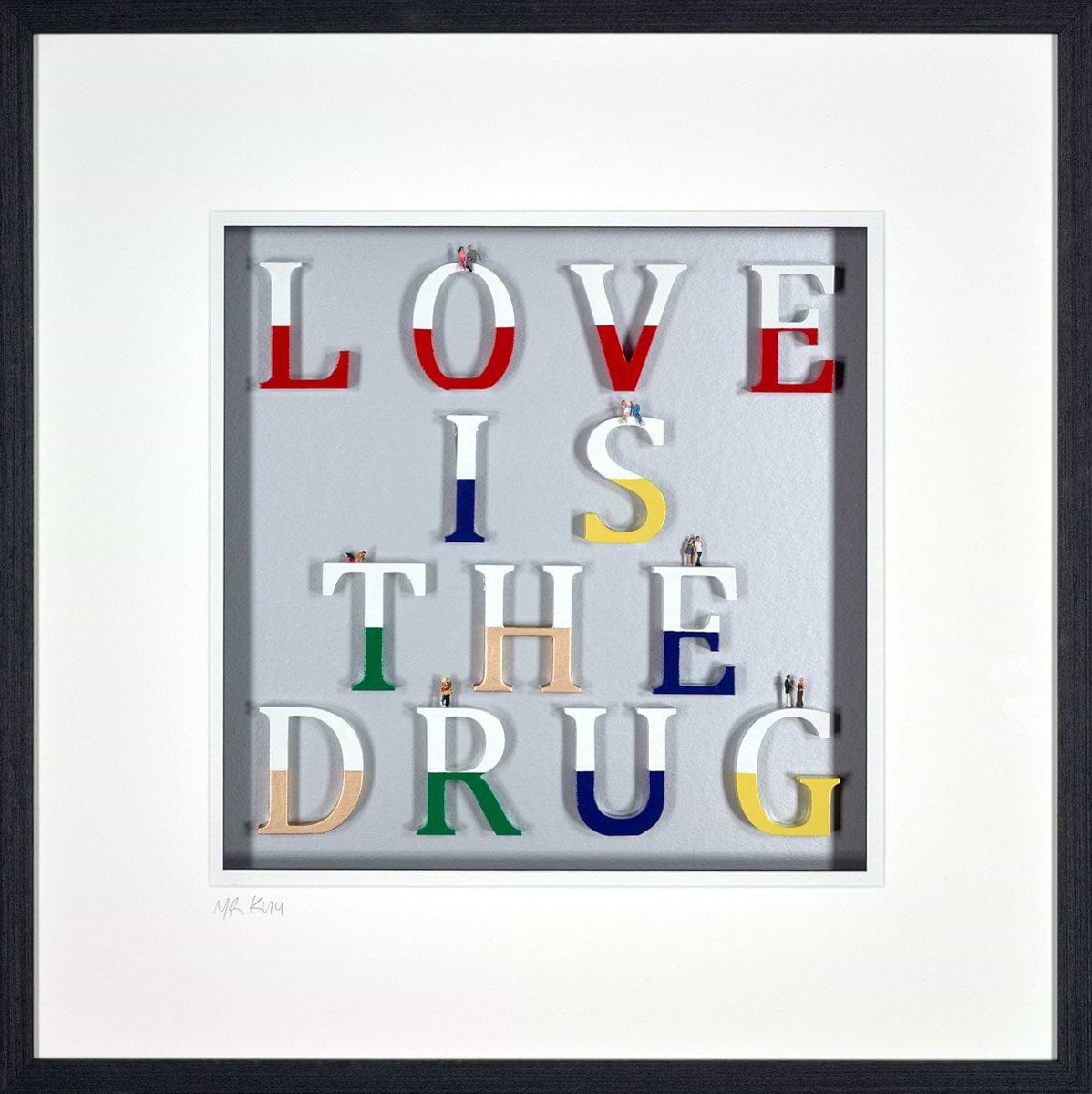 Love Is The Drug