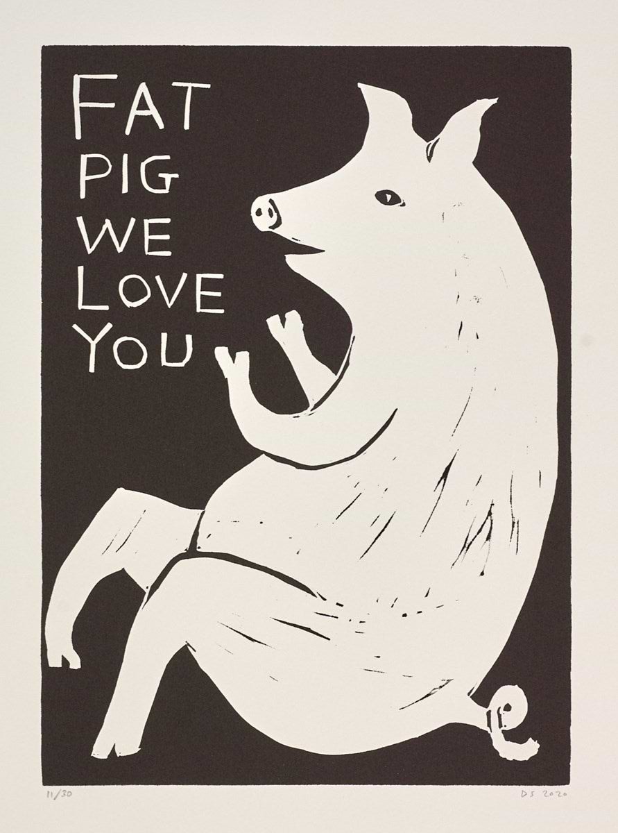 Fat Pig We Love You