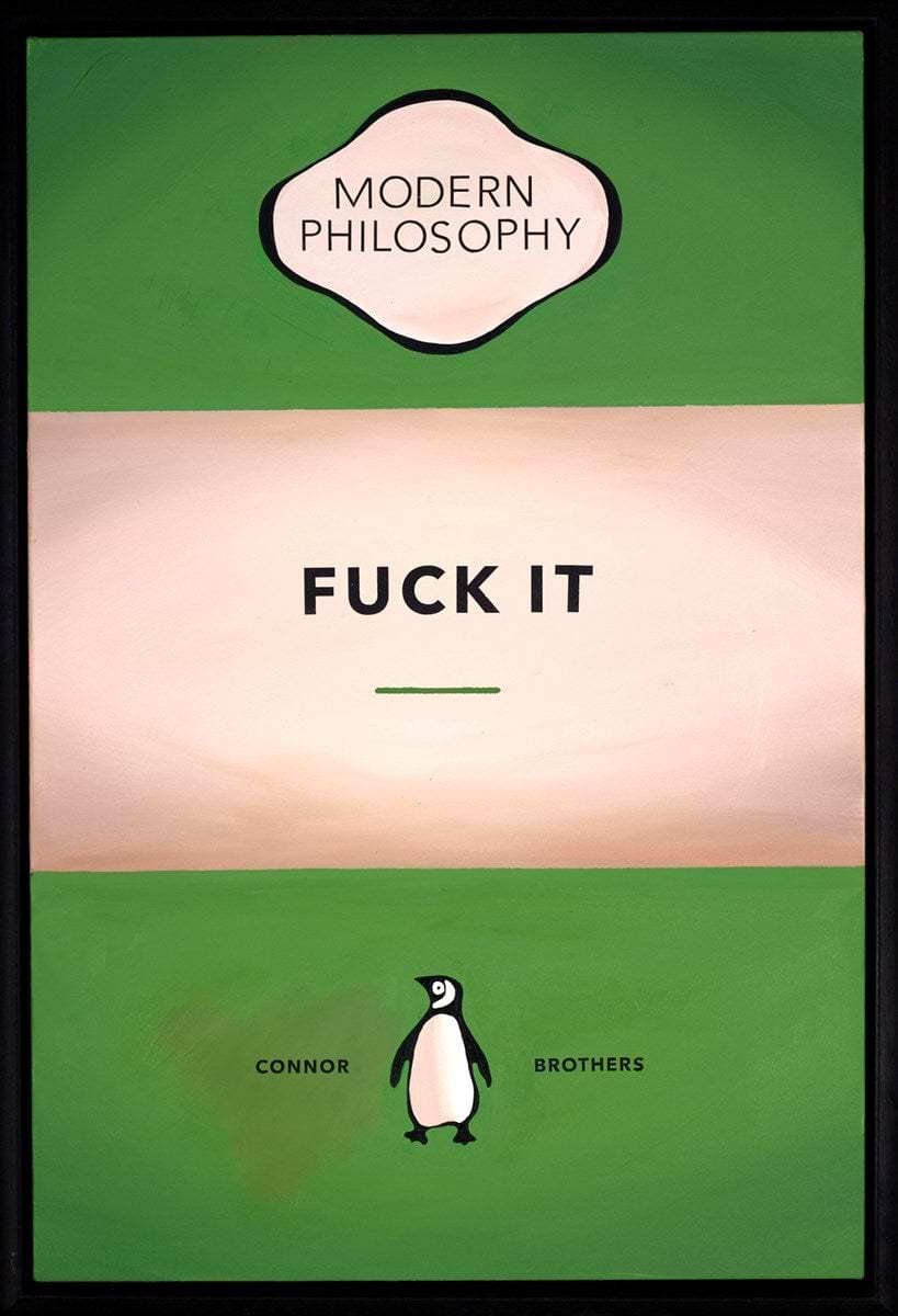 Fuck It