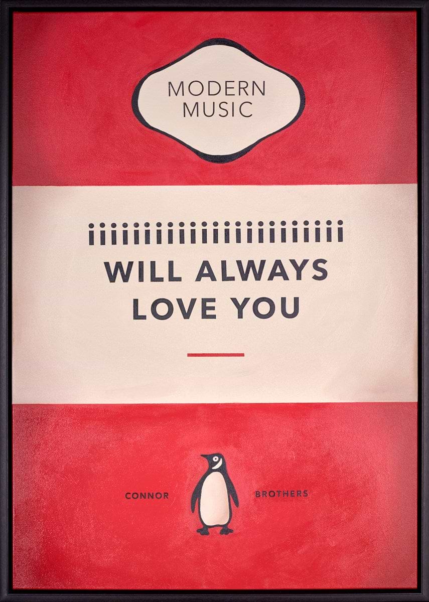 I Will Always Love You (red)