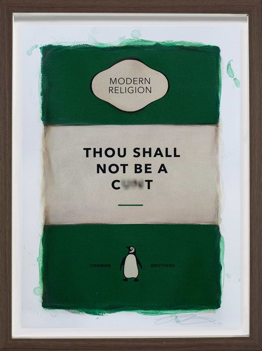 Thou Shall Not Be A Cxxt (Framed)