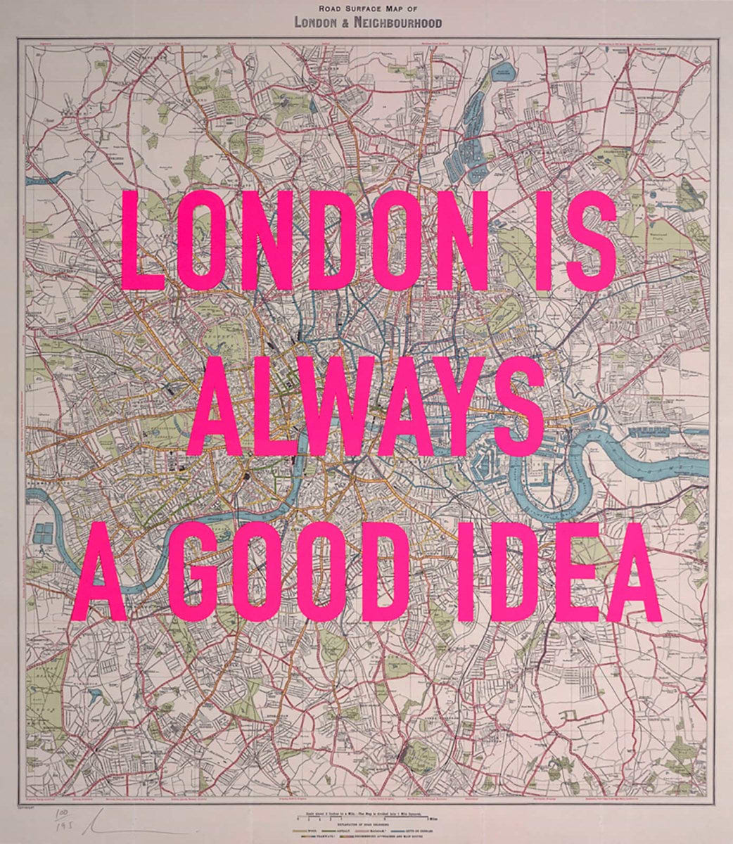 London is Always a Good Idea