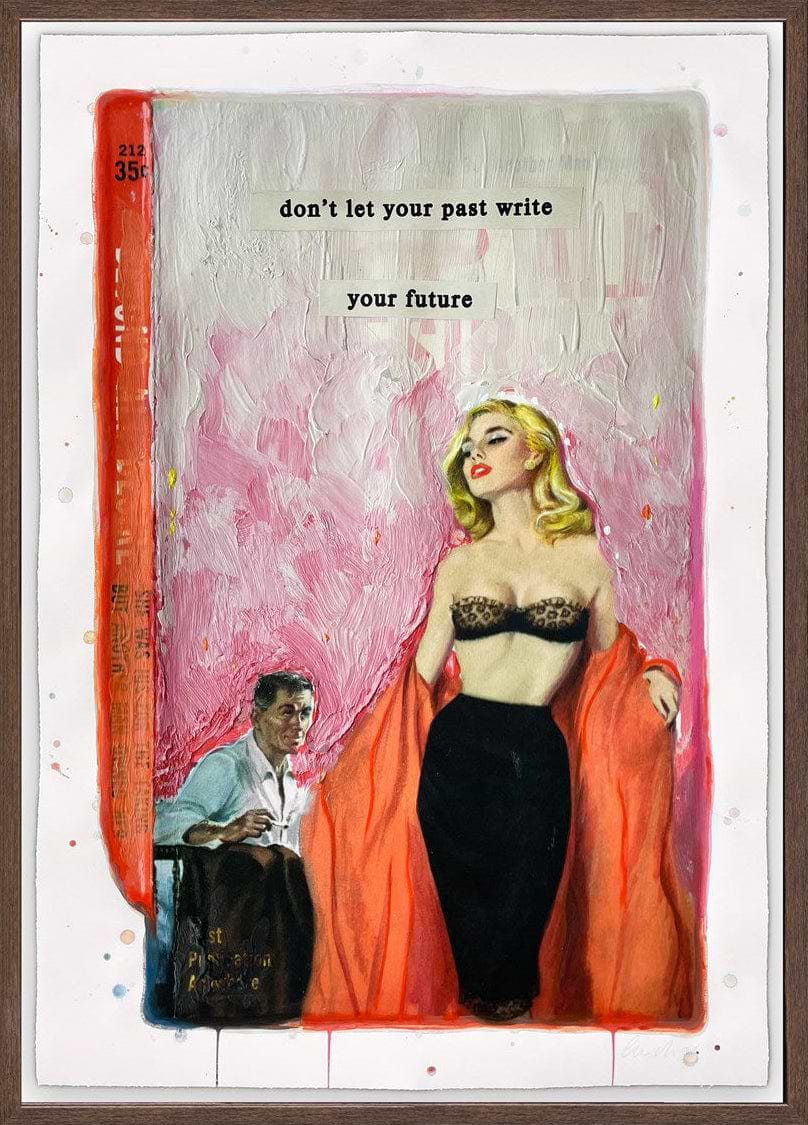 Don't Let Your Past Write Your Future