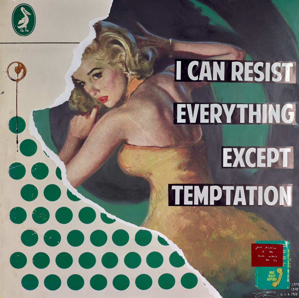 I Can Resist Everything Except Temptation