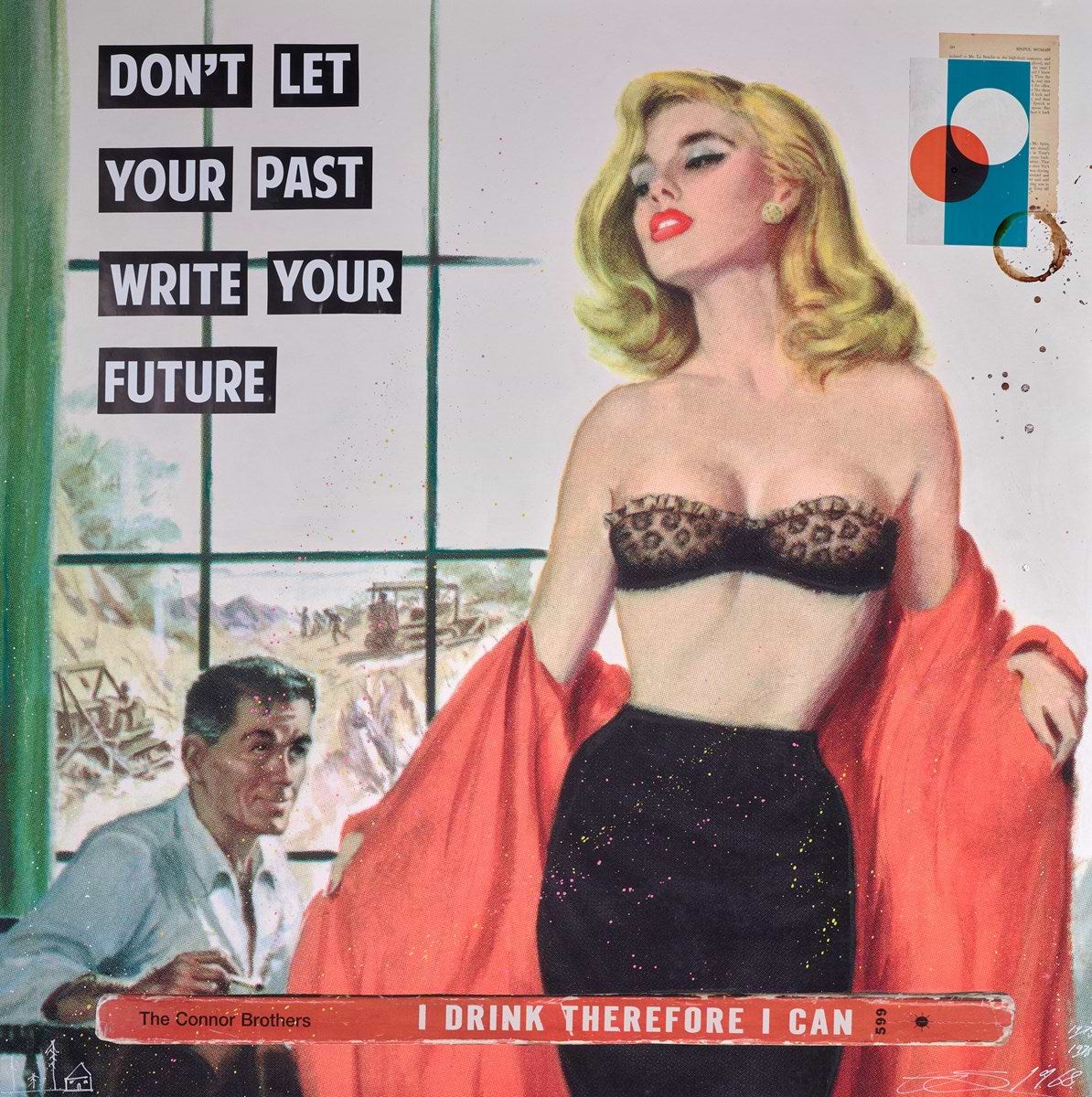 Don't Let Your Past Write Your Future