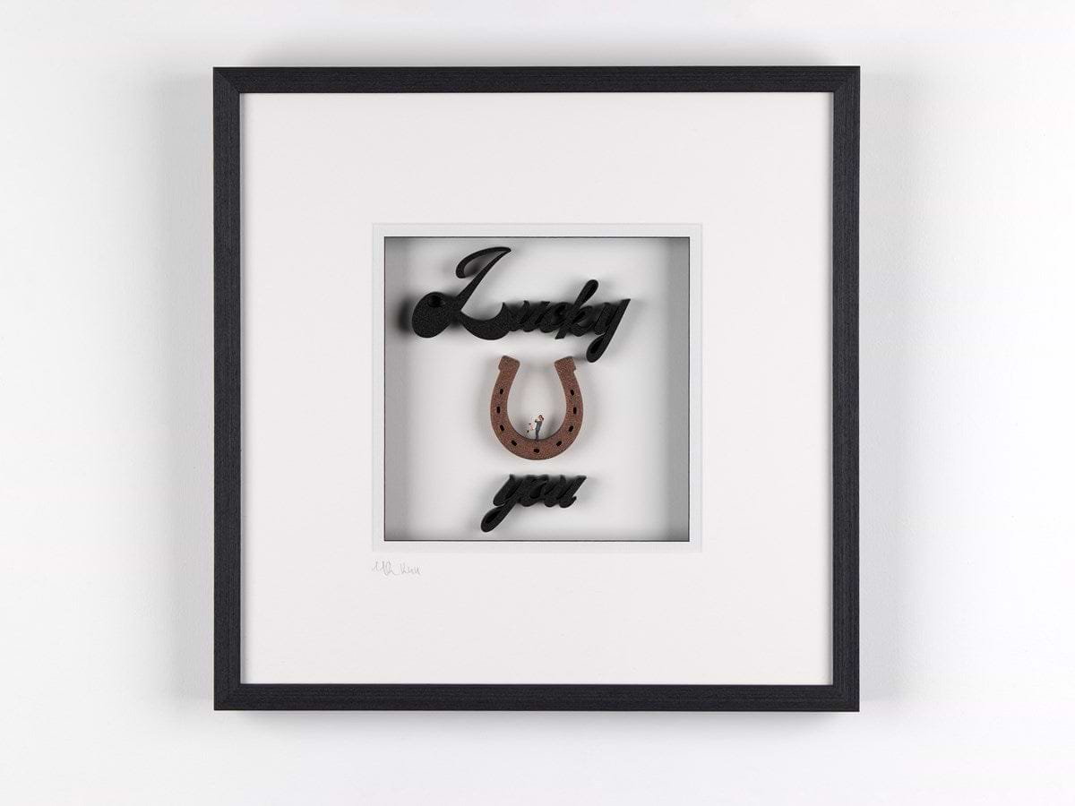 Lucky You (Framed)