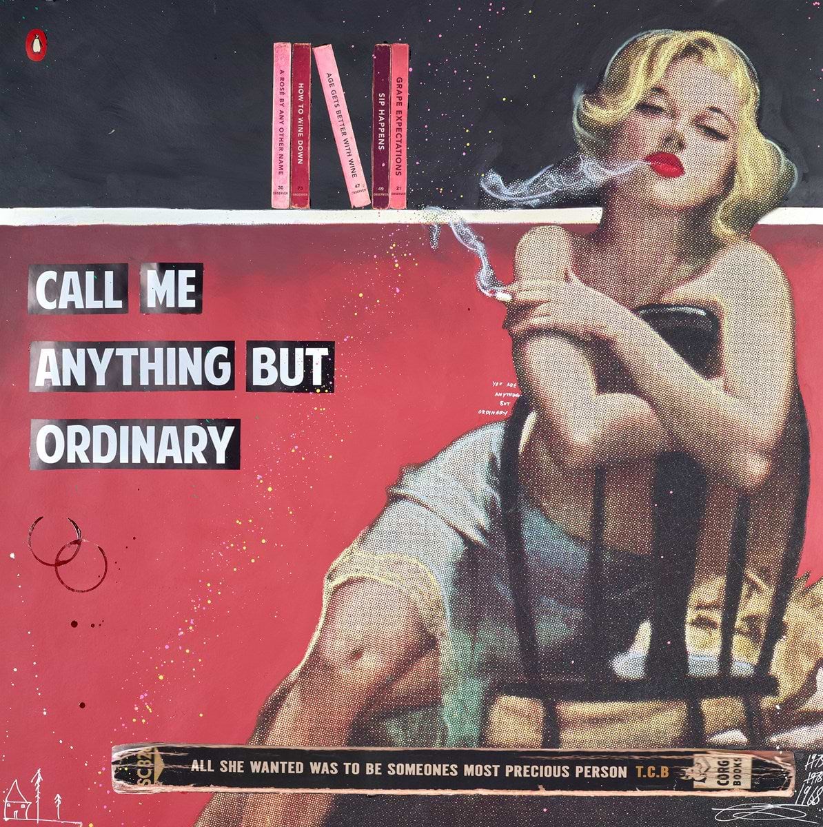 Call Me Anything But Ordinary