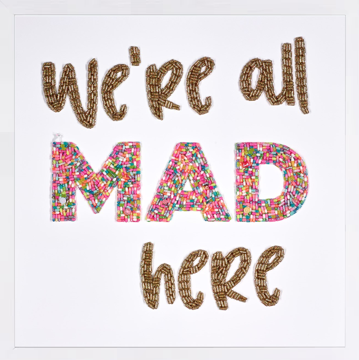 We're All Mad Here