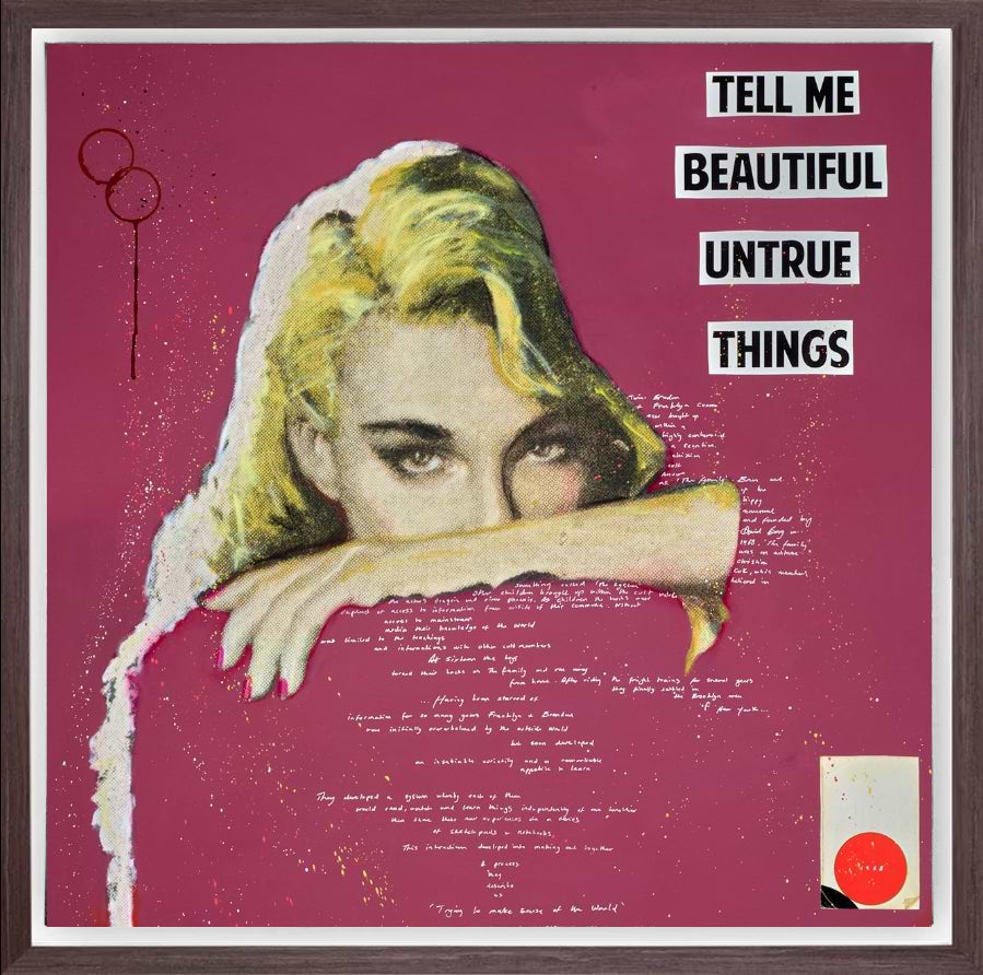 Tell Me Beautiful Untrue Things