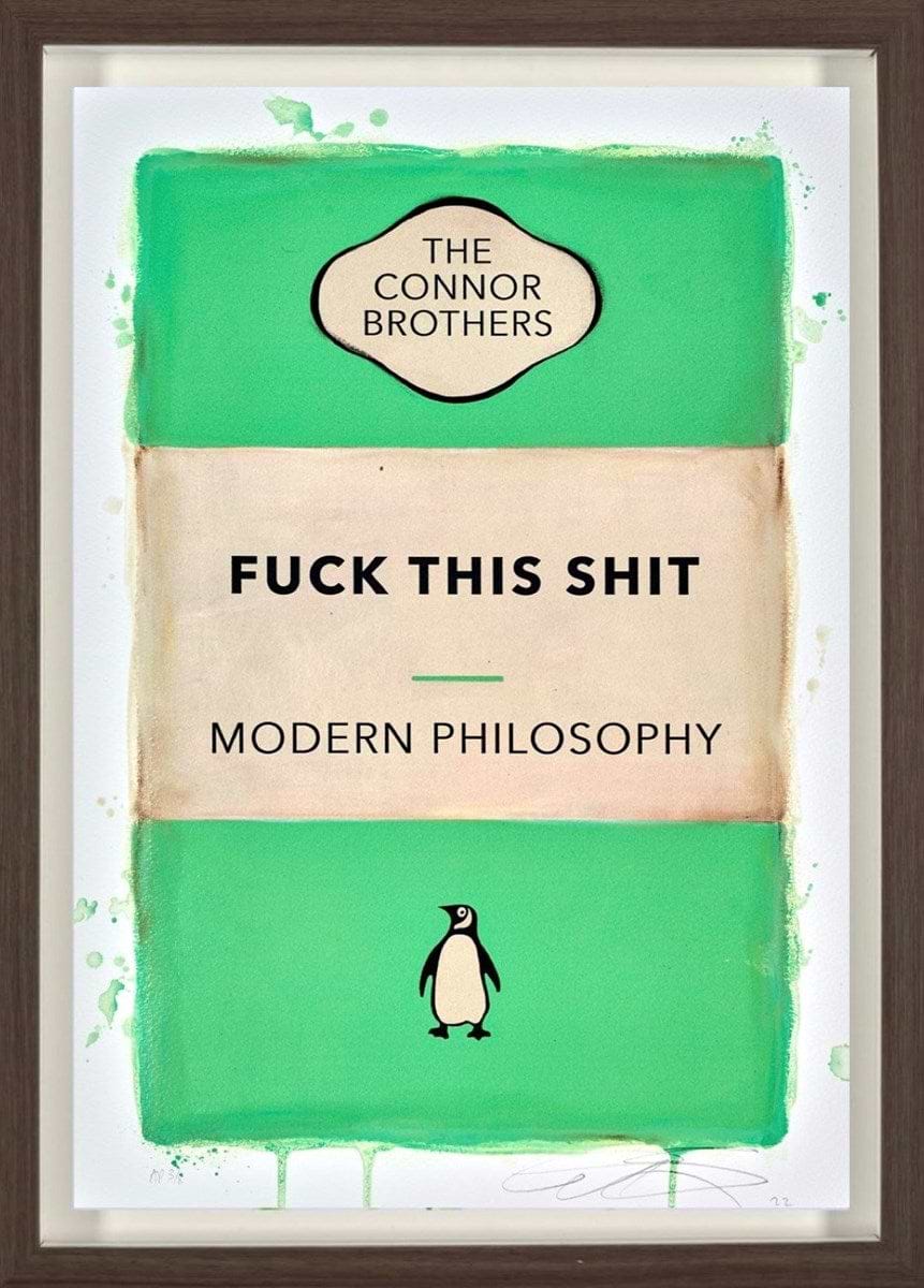 Fuck This Shit (Framed)