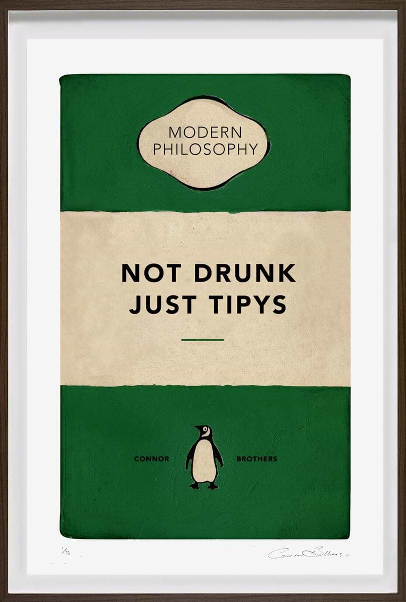Not Drunk Just Tipys (Framed)