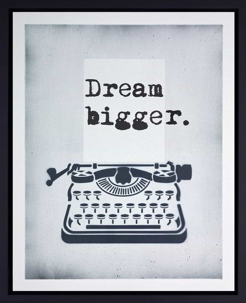 Dream Bigger (Framed)