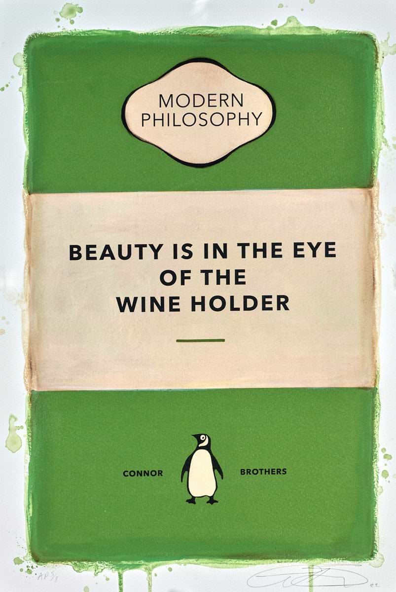 Beauty is in the Eye of the Wine Holder