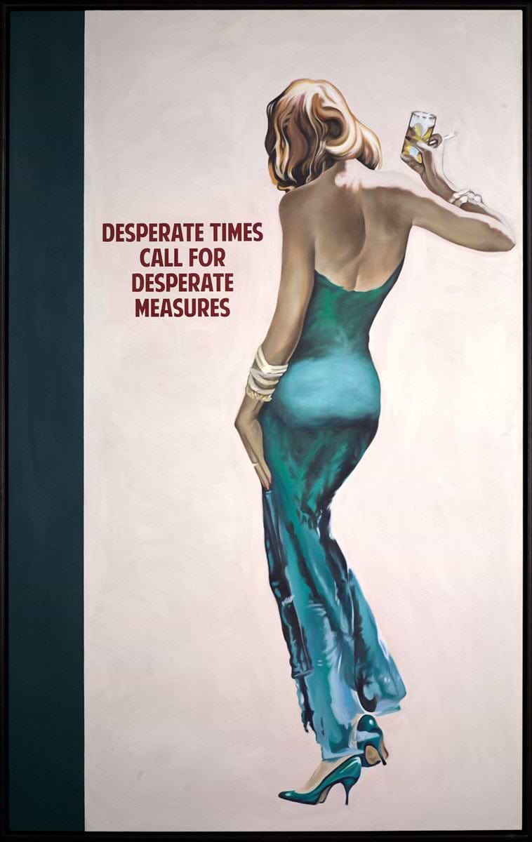 Desperate Times (Teal)