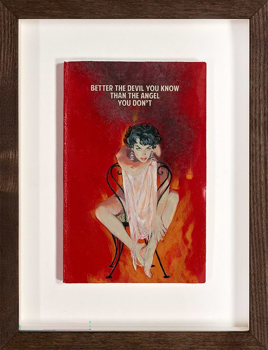 Better the Devil You Know (Framed)