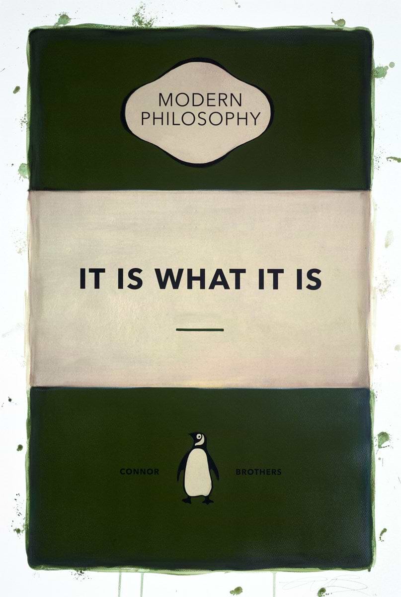 It Is What It Is (Dark Green)