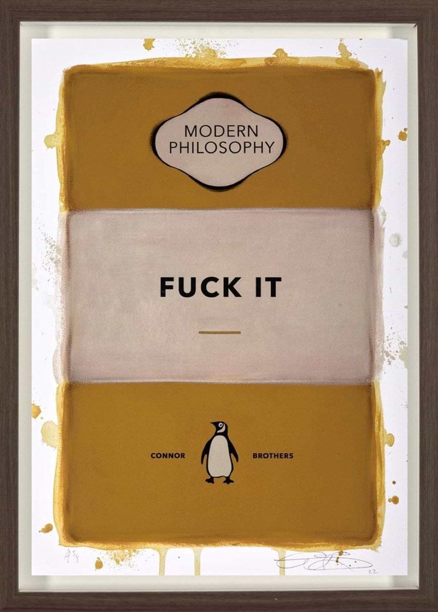 Fuck It (Yellow) (Framed)