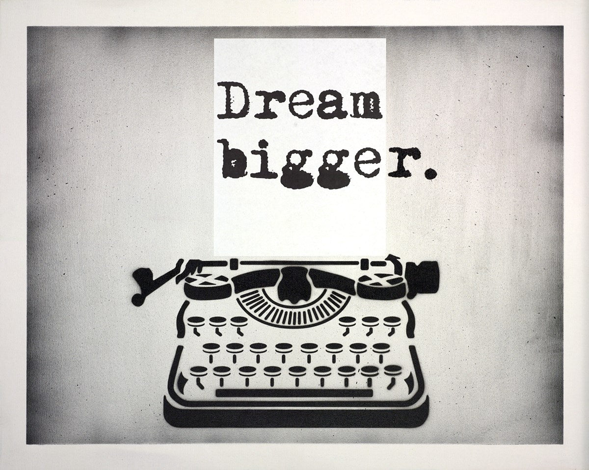 Dream Bigger
