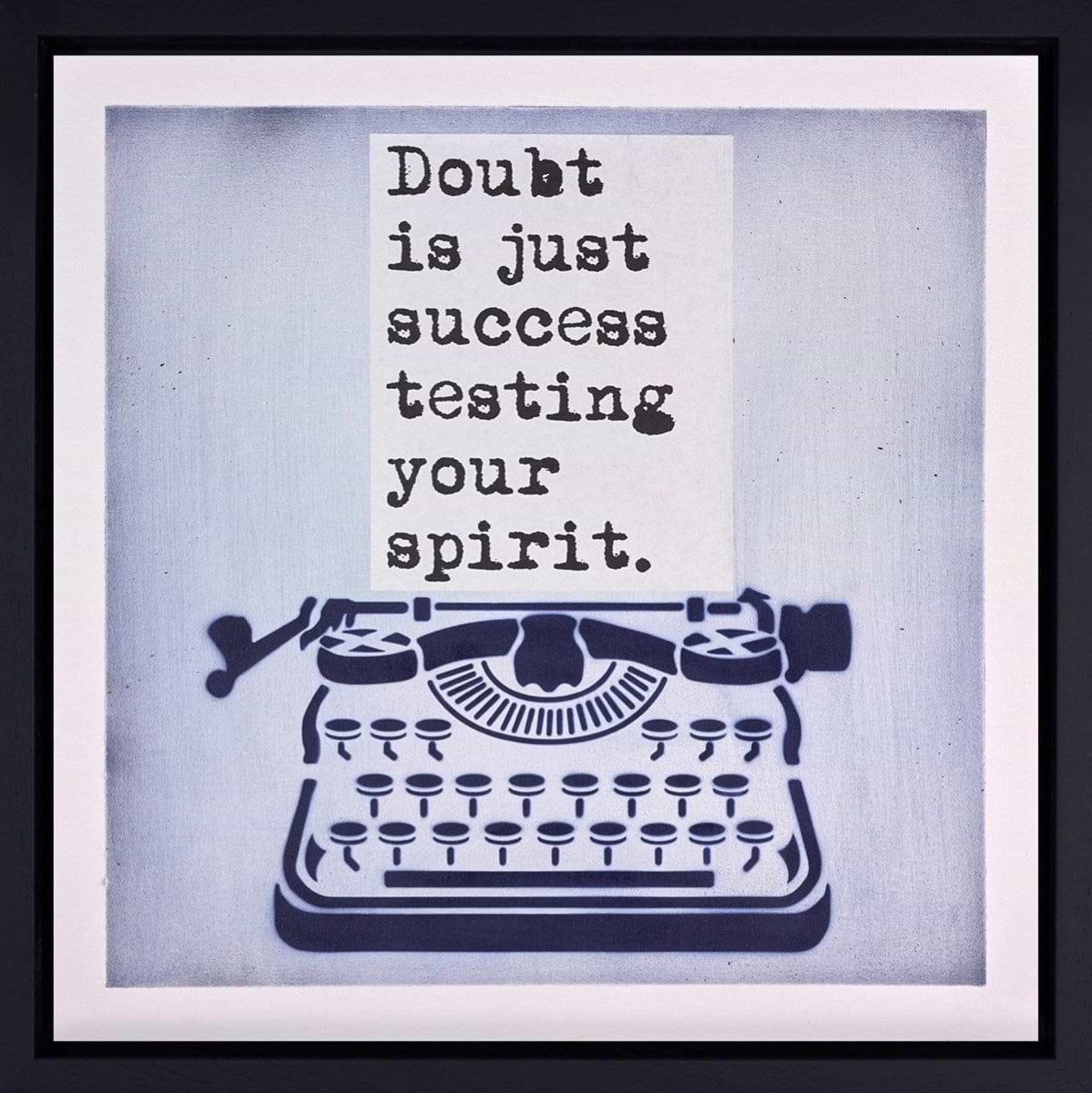 Testing Your Spirit (Framed)