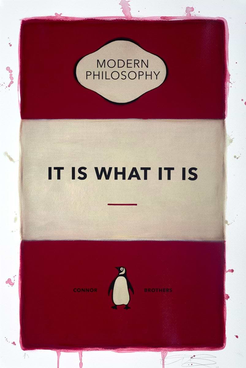 It Is What It Is (Claret)