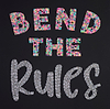 Bend the Rules