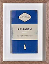 Pessimism