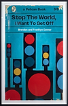Stop the World, I Want to Get Off (Framed)