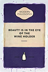 Beauty is in the Eye of the Wine Holder