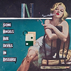 Some Angels are Devils in Disguise
