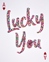 Lucky You