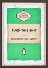 Fuck This Shit (Framed)