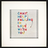 Can't Help Falling In Love With You (Framed)