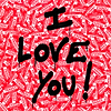 I Love You!