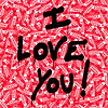 I Love You!