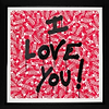 I Love You (Framed)