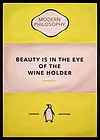 Beauty is in the Eye of the Wine Holder