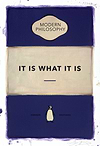 It Is What It Is (Purple)