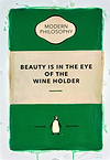 Beauty is in the Eye of the Wine Holder