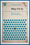 Why Fit in (Framed)