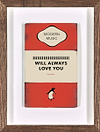 I Will Always Love You (Framed)