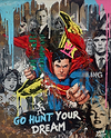 Go Hunt Your Dream