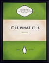 It Is What It Is (Green)