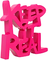 Keep it Real - Pink