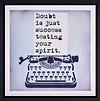 Testing Your Spirit (Framed)