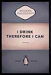 I Drink Therefore I Can (Grey)