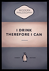 I Drink Therefore I Can (Grey)