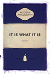 It Is What It Is (Purple)