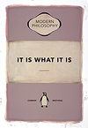 It Is What It Is (Pink)